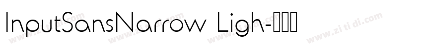 InputSansNarrow Ligh字体转换